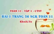 Bài 1 trang 56 SGK Toán 11 Tập 1 Chân trời sáng tạo
